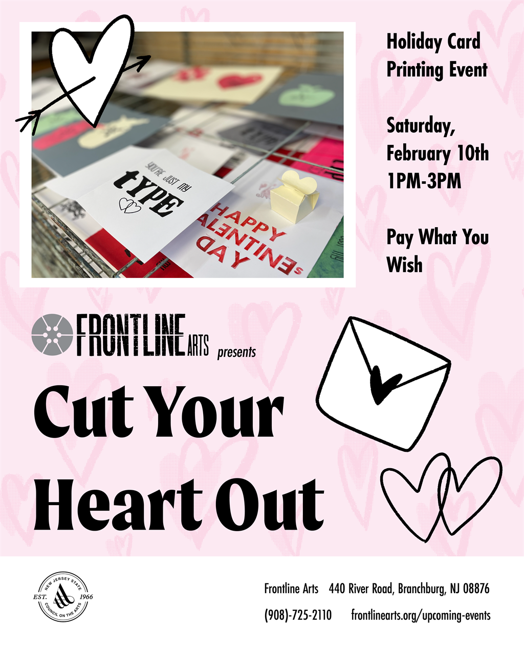 Poster for event. Includes a photo of cards. Text: “Cut Your Heart Out. Holiday Card Printing Event. Saturday February 10th 1pm-3pm. Pay What You Wish.”